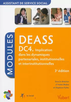 Couverture du produit · Formation DEASS - Assistant de service social - DC4 - Implication dans les dynamiques partenariales, institutionnelles et inter