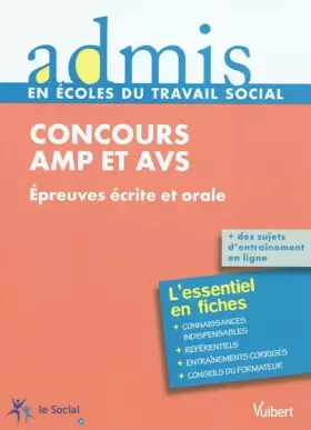 Couverture du produit · Concours aide médico psychologique, auxiliaire de vie sociale - Epreuves ecrite et orale - Admis - L'essentiel en fiches