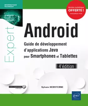 Couverture du produit · Android: Guide de développement d'applications Java pour smartphones et tablettes