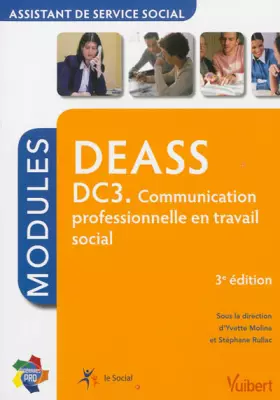 Couverture du produit · Formation DEASS - Assistant de service social - DC3 Communication professionnelle en travail social - Itinéraires Pro - Modules