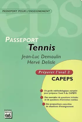 Couverture du produit · Tennis: Préparer l'oral 3 CAPEPS