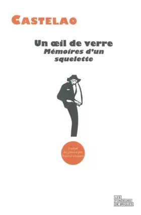 Couverture du produit · Un oeil de verre: Mémoires d'un squelette