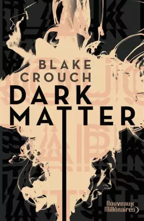 Couverture du produit · Dark Matter