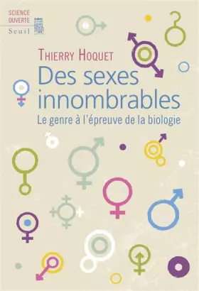 Couverture du produit · Des sexes innombrables: Le genre à l'épreuve de la biologie