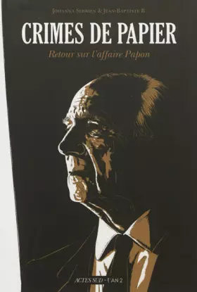 Couverture du produit · Crimes de papier : Retour sur l'affaire Papon
