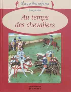 Couverture du produit · Au temps des chevaliers