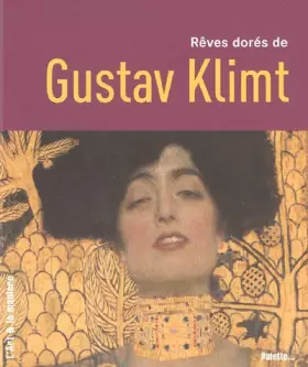 Couverture du produit · Rêves dorés de Gustav Klimt