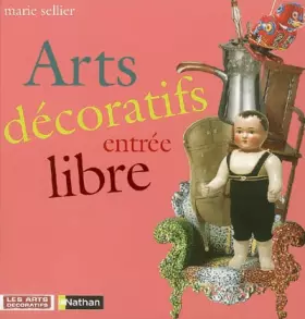 Couverture du produit · Arts décoratifs entrée libre