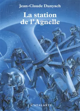 Couverture du produit · La station de l'Agnelle