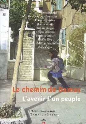 Couverture du produit · Le chemin de Damas : L'avenir d'un peuple