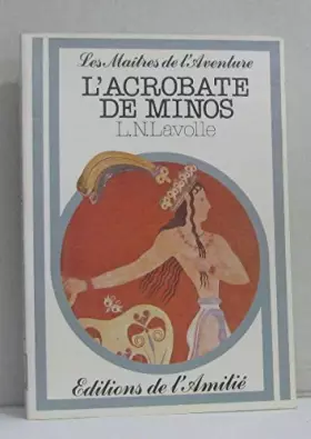 Couverture du produit · L'Acrobate de Minos