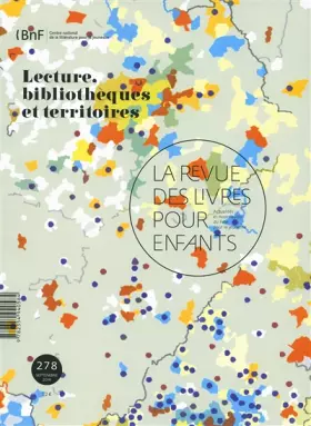 Couverture du produit · La revue des livres pour enfants: Lecture, bibliothèques et territoire