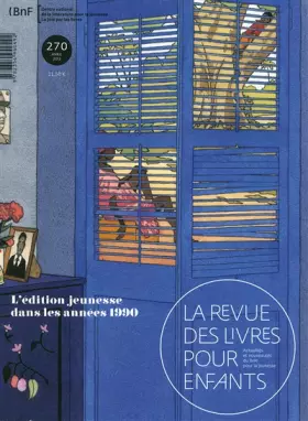 Couverture du produit · La revue des livres pour enfants: L'édition jeunesse dans les années 1990