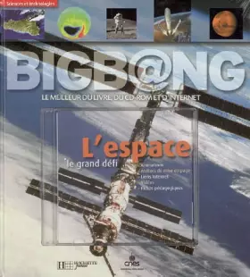 Couverture du produit · L'Espace : Le Grand défi