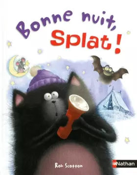 Couverture du produit · Bonne nuit Splat ! Album dès 4 ans