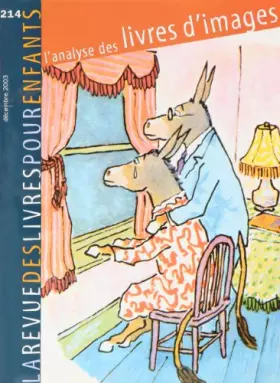 Couverture du produit · La revue des livres pour enfants - N° 214