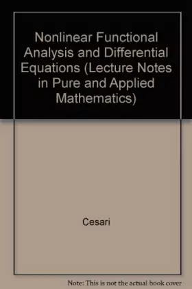 Couverture du produit · Nonlinear Functional Analysis and Differential Equations (Lecture Notes in Pure and Applied Mathematics)