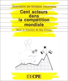 Couverture du produit · 100 acteurs dans la compétition mondiale