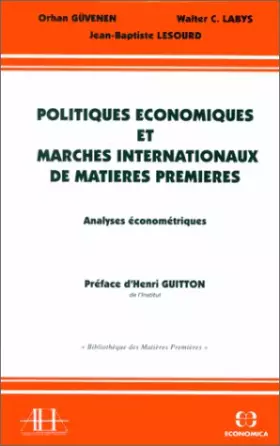 Couverture du produit · Politiques économiques et marchés internationaux de matières premières