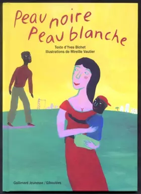 Couverture du produit · Peau noire, peau blanche