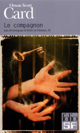 Couverture du produit · Les Chroniques d'Alvin le Faiseur, tome 4 : Le Compagnon