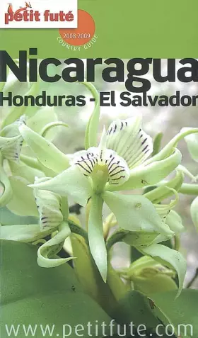 Couverture du produit · Petit Futé Nicaragua : Honduras, El Salvador