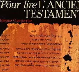 Couverture du produit · Pour lire l'Ancien Testament