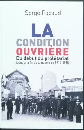 Couverture du produit · La condition ouvrière