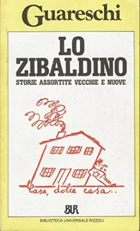 Couverture du produit · Lo zibaldino. Storie assortite vecchie e nuove