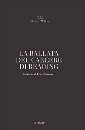 Couverture du produit · C. 3.3. La ballata del carcere di Reading. Ediz. integrale