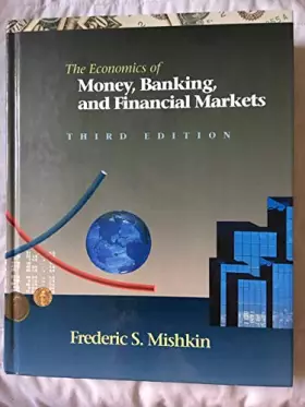 Couverture du produit · The Economics of Money, Banking, and Financial Markets