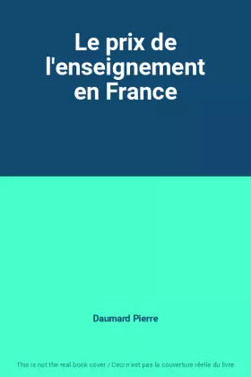 Couverture du produit · Le prix de l'enseignement en France
