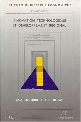 Couverture du produit · Innovation technologique et développement régional: Base théorique et étude de cas