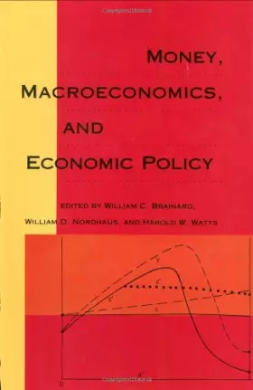 Couverture du produit · Money Macroeconomics & Economic Policy - Essays in Honor of James Tobin