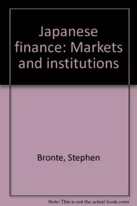 Couverture du produit · Japanese finance: Markets and institutions