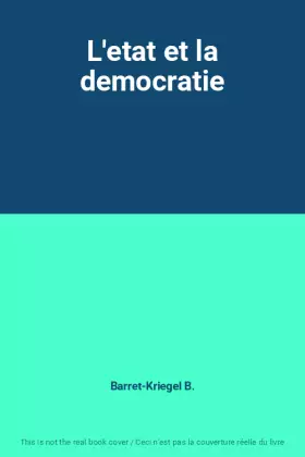 Couverture du produit · L'etat et la democratie