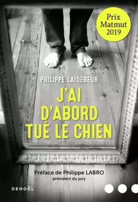 Couverture du produit · J'ai d'abord tué le chien