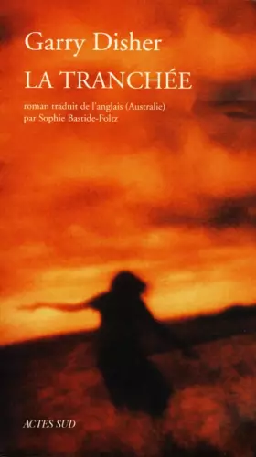 Couverture du produit · La Tranchée