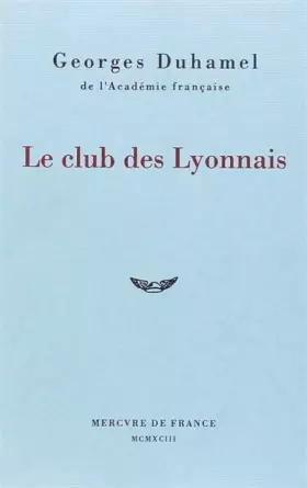 Couverture du produit · Vie et aventures de Salavin, IV : Le club des Lyonnais