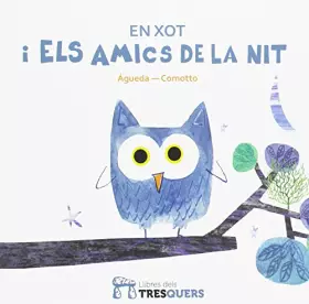 Couverture du produit · En Xot i els amics de la nit (LLIBRES DEL FORAT)