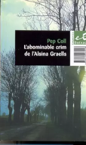 Couverture du produit · L'abominable crim de l'Alsina Graells (BUTXACA)