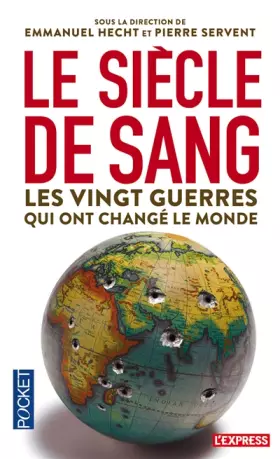 Couverture du produit · Le Siècle de sang : 1914-2014