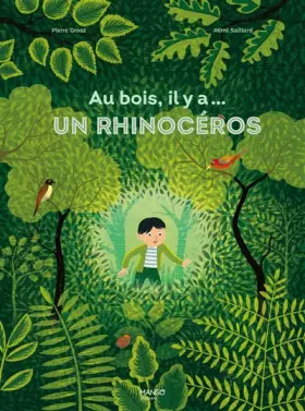 Couverture du produit · Au bois, il y a... un rhinocéros
