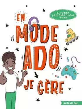 Couverture du produit · En mode ado - garçon: Je gère