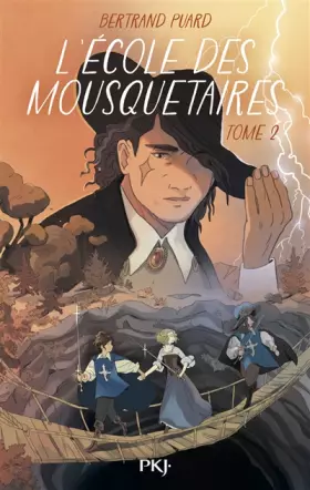 Couverture du produit · L'école des mousquetaires - tome 02