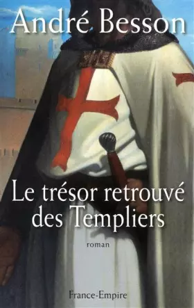 Couverture du produit · TRESOR RETROUVE DES TEMPLIERS