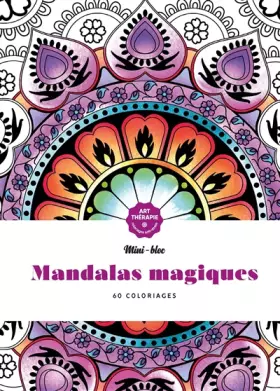Couverture du produit · Mini-bloc d'Art-thérapie Mandalas magiques: 60 coloriages