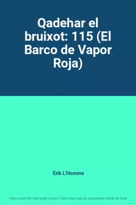 Couverture du produit · Qadehar el bruixot: 115 (El Barco de Vapor Roja)