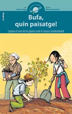Couverture du produit · Bufa, quin paisatge!: 6 (El club de la ciència)