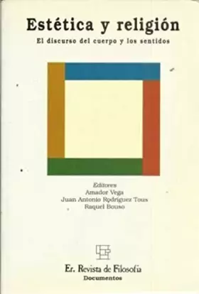 Couverture du produit · ESTETICA Y RELIGION-DISCURSO CUERPO (SIN COLECCION)
